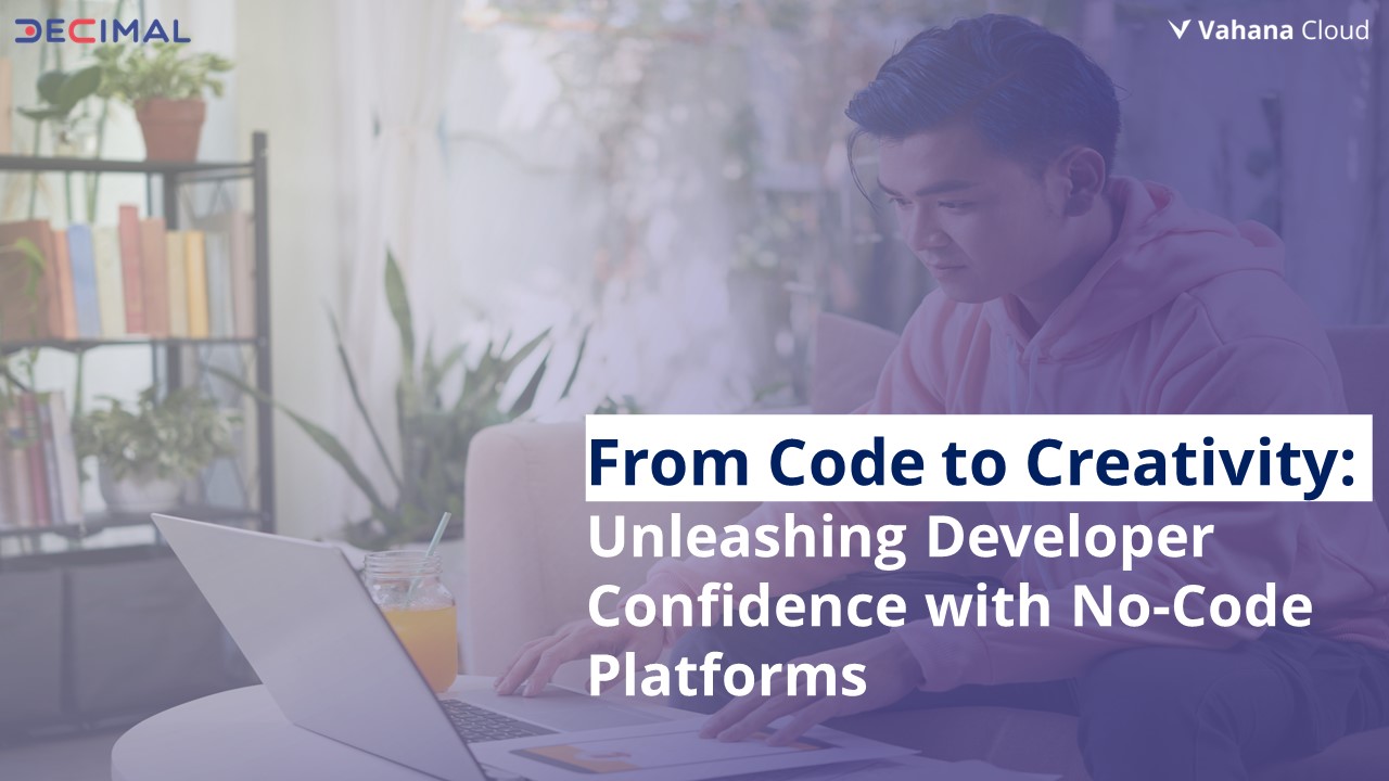 Unleashing Developer Confidence with No-Code Platforms!