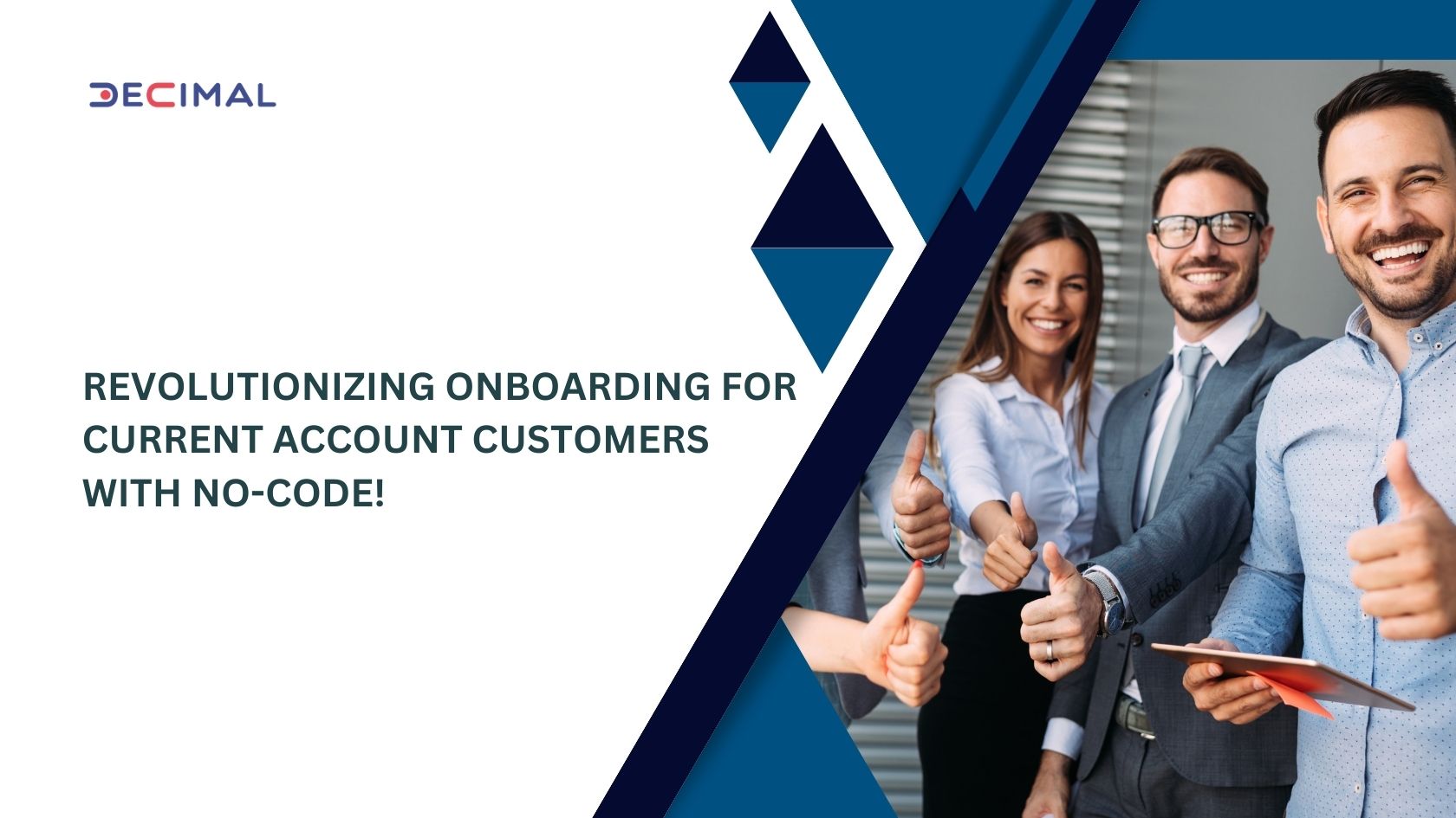 Onboarding Current Account Customers!