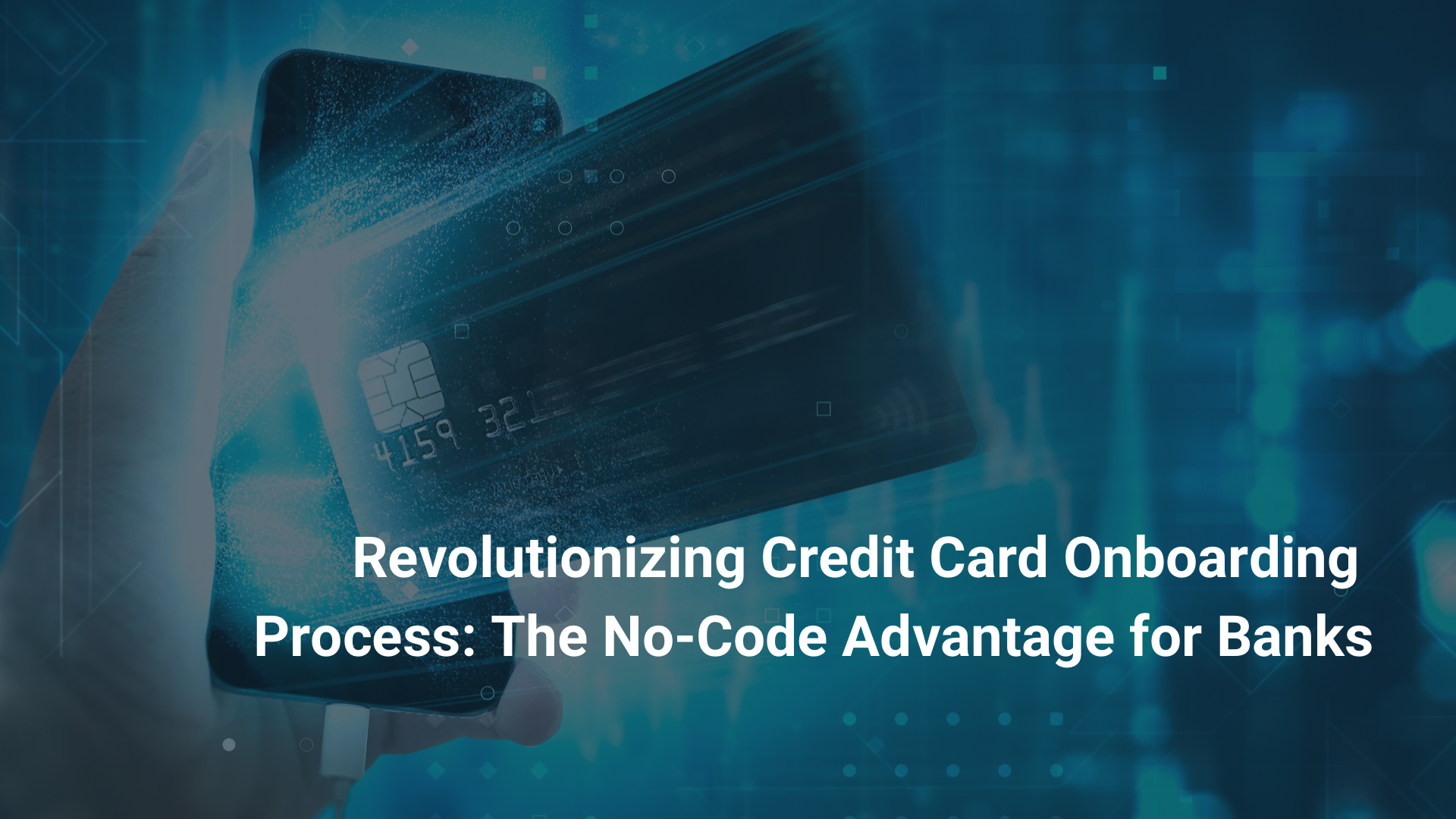 Credit Card Onboarding Process