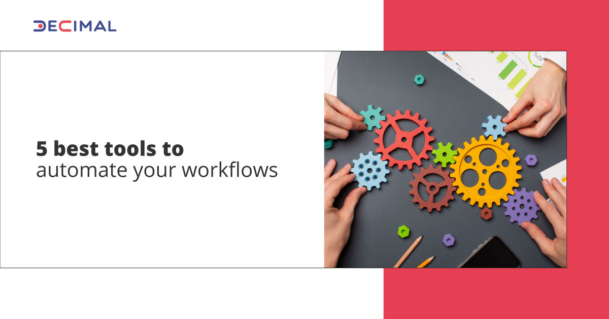 5 best tools to automate your workflows
