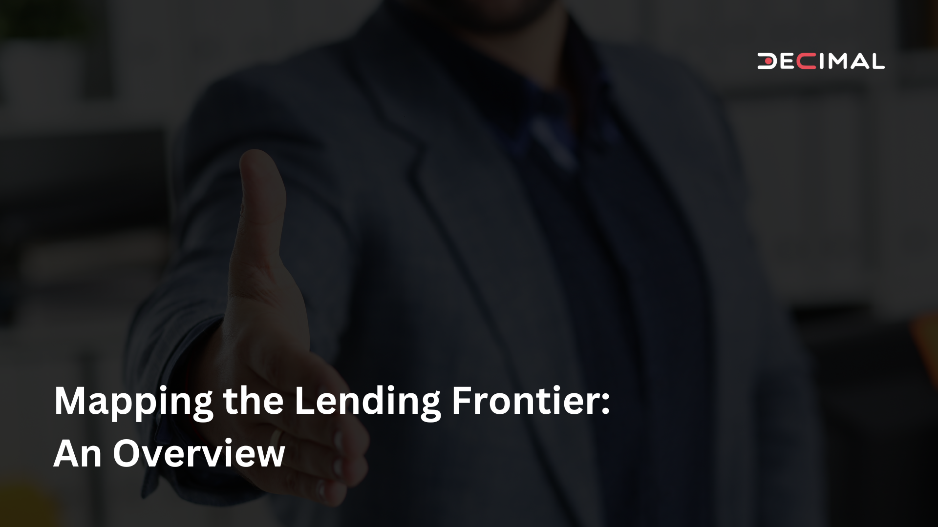Mapping the Lending Frontier An Overview