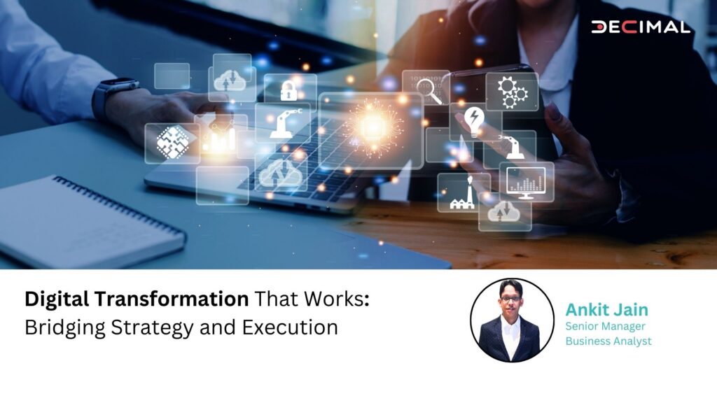 Digital Transformation That Works Bridging Strategy and Execution