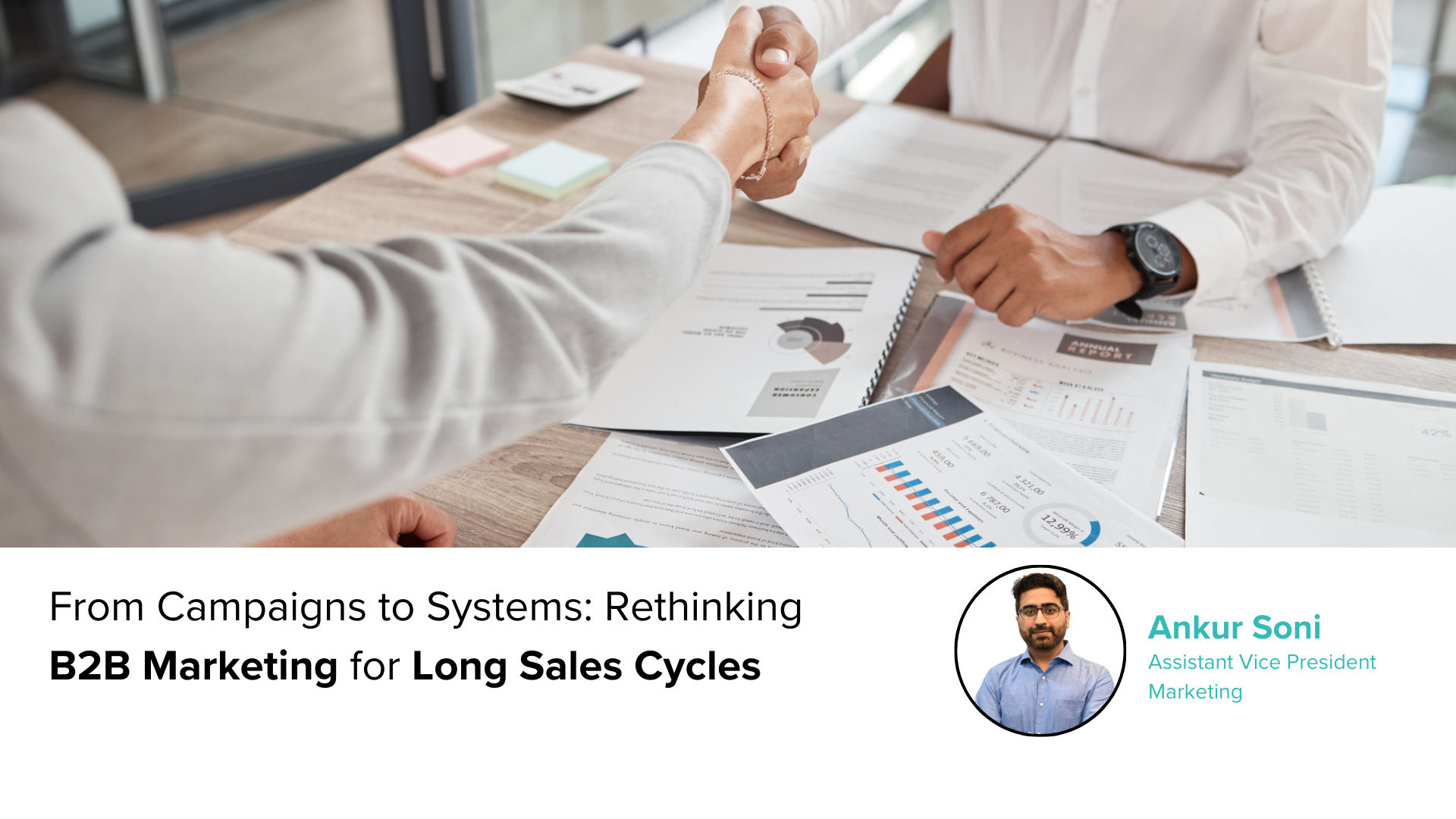 From Campaigns to Systems: Rethinking B2B Marketing for Long Sales Cycles