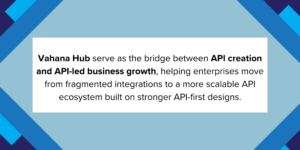 Vahana HUB - API Ecosystem
